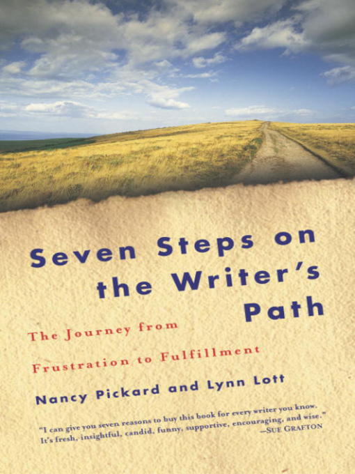 Title details for Seven Steps on the Writer's Path by Nancy Pickard - Available
